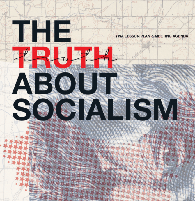 Need a Primer on Socialism? CWA’s Got It!