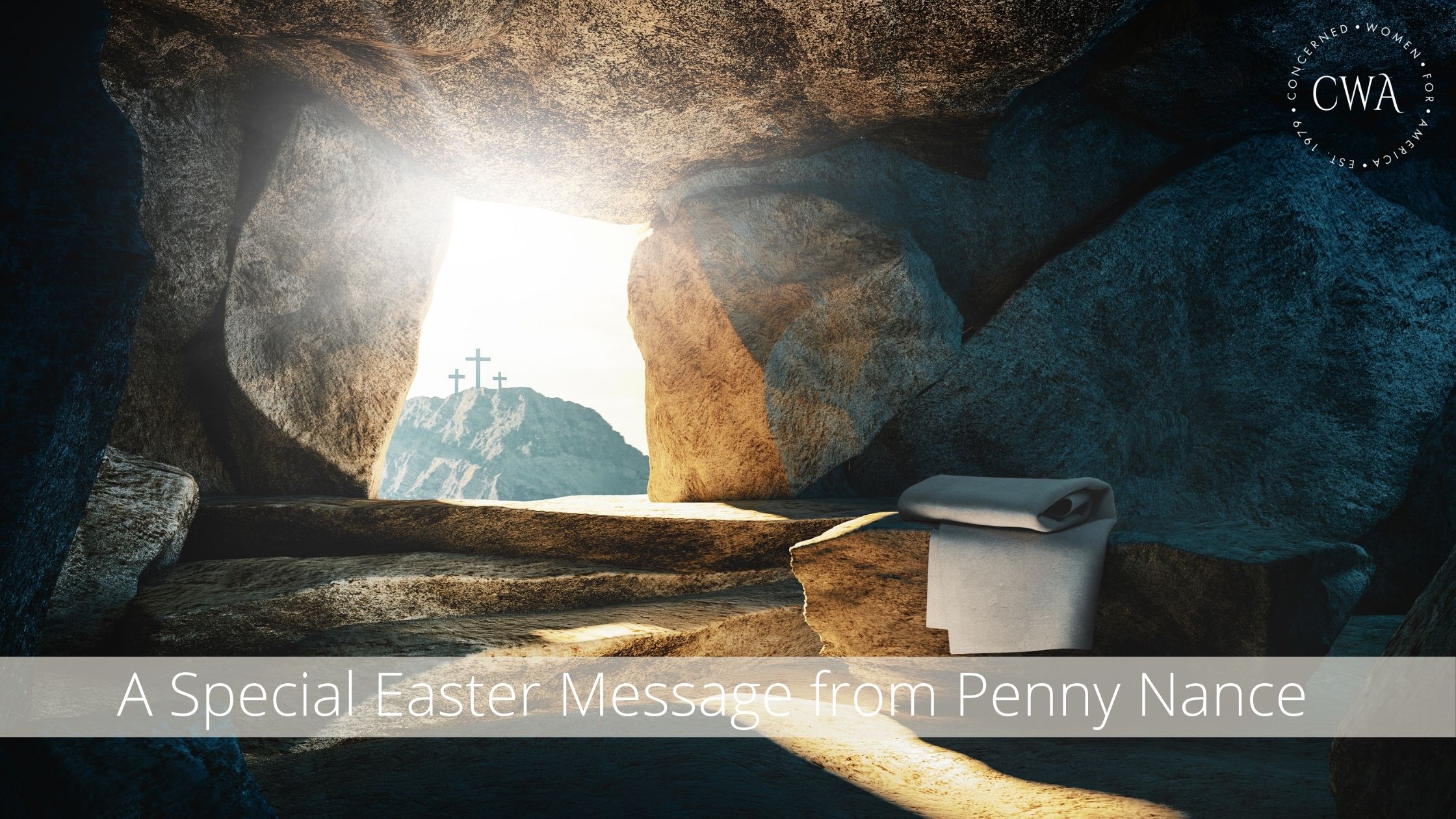A Special Easter Message from Penny Nance