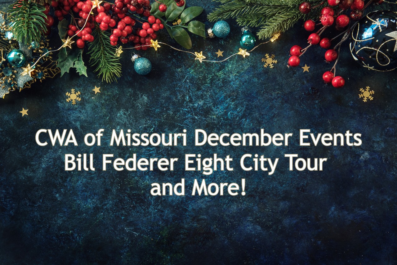 CWA of Missouri – December Events