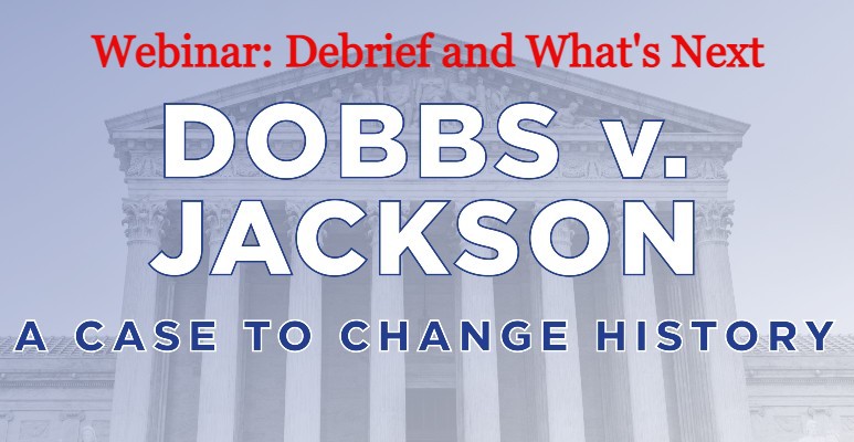 Webinar: What’s Next for Dobbs v. Jackson?