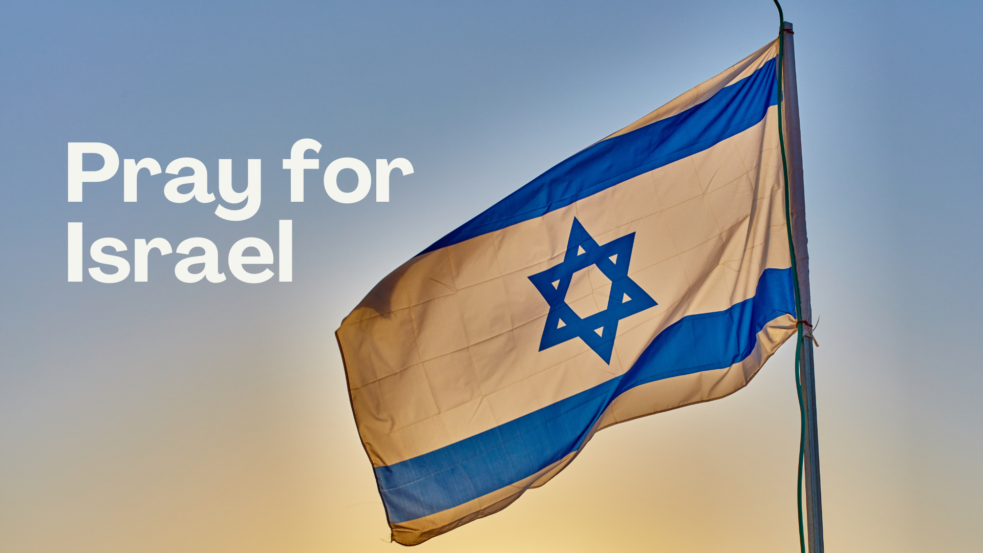 Support for Israel Prayer Points